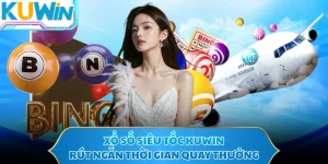 Xổ Số Siêu Tốc KUWIN Rút Ngắn Thời Gian Quay Thưởng
